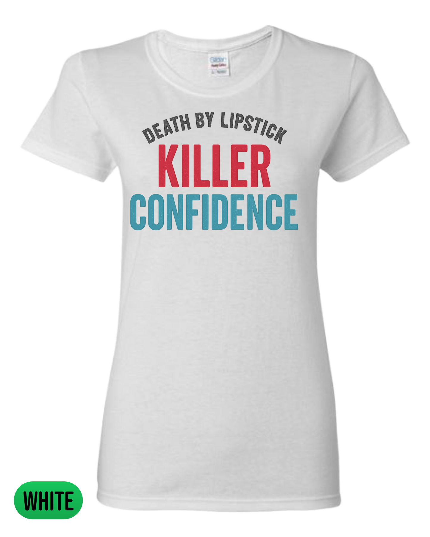 Killer Confidence