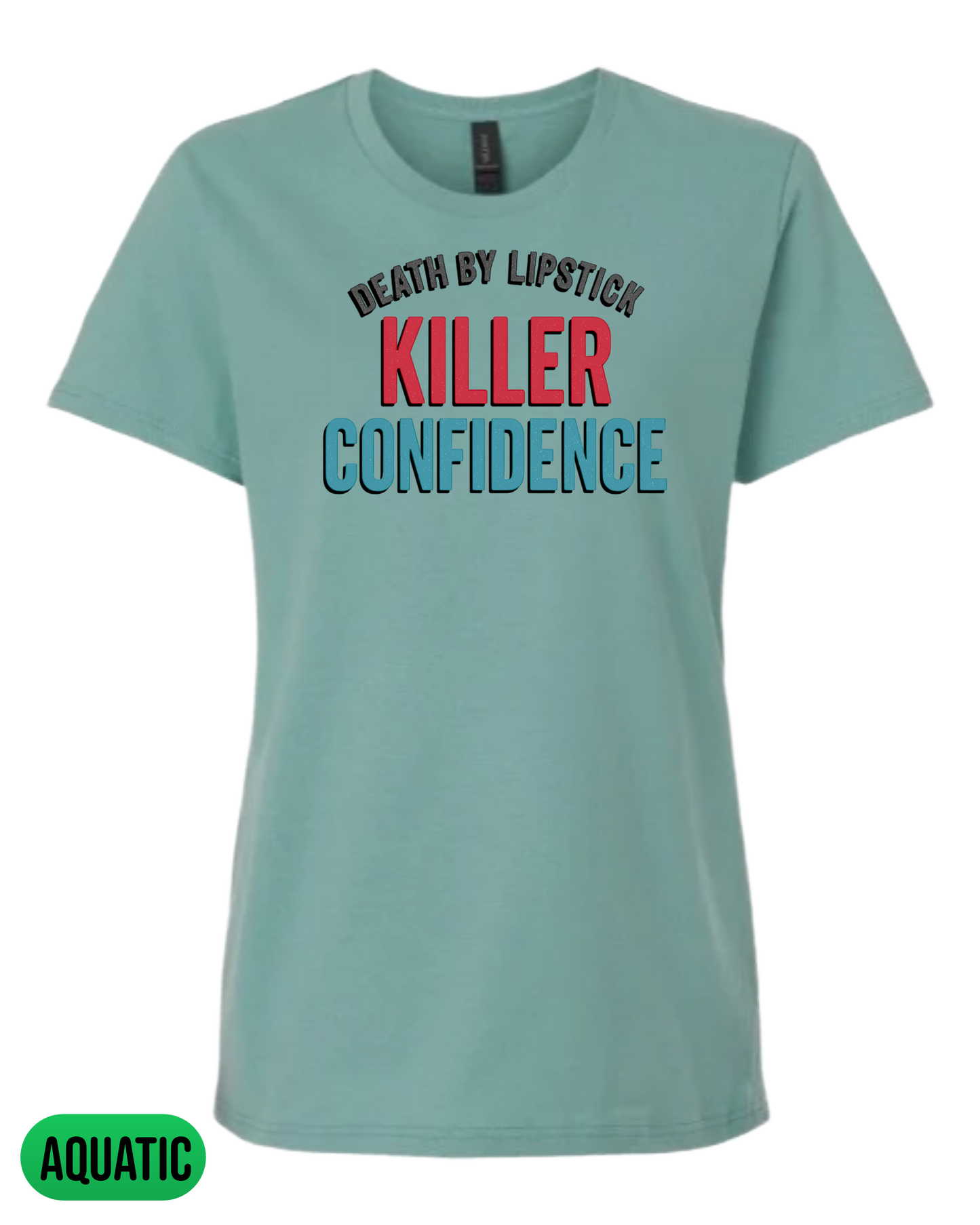 Killer Confidence