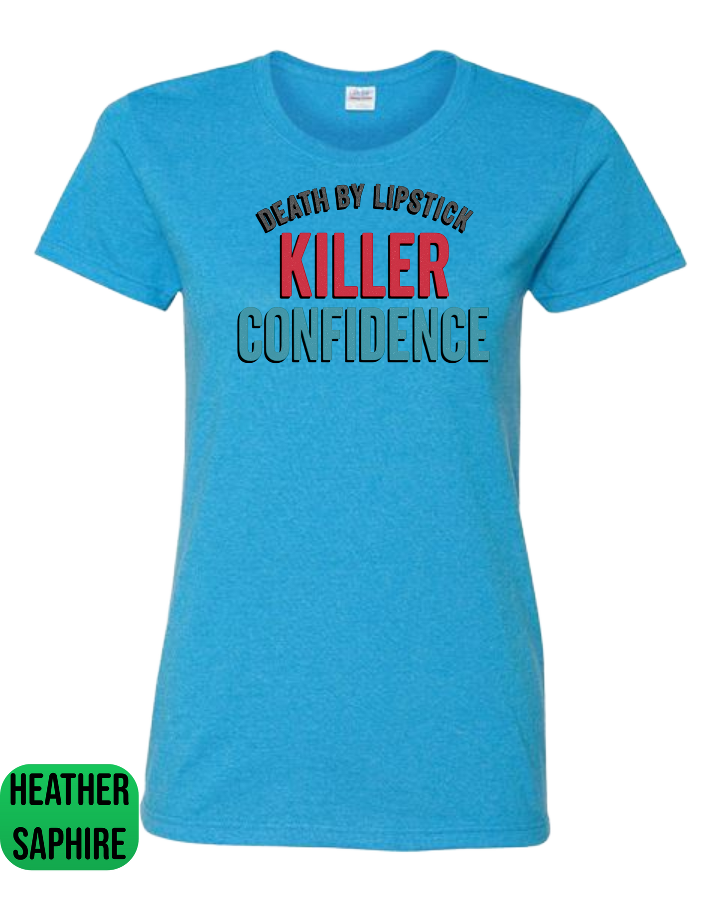 Killer Confidence